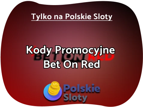 BetOnRed Kod Promocyjny 2025