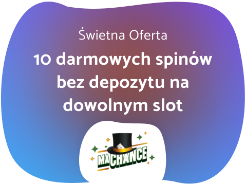 Bonus bez depozytu w MaChance Casino