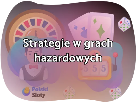 Strategie w grach hazardowych