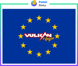 Vulkan Vegas Europejskie kasyno